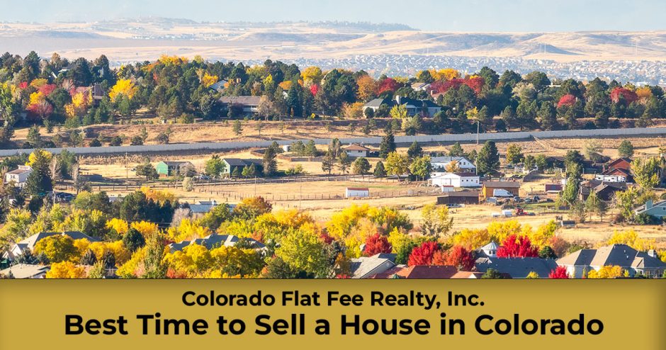 Best time to sell a house in Colorado - seasonal market timing guide