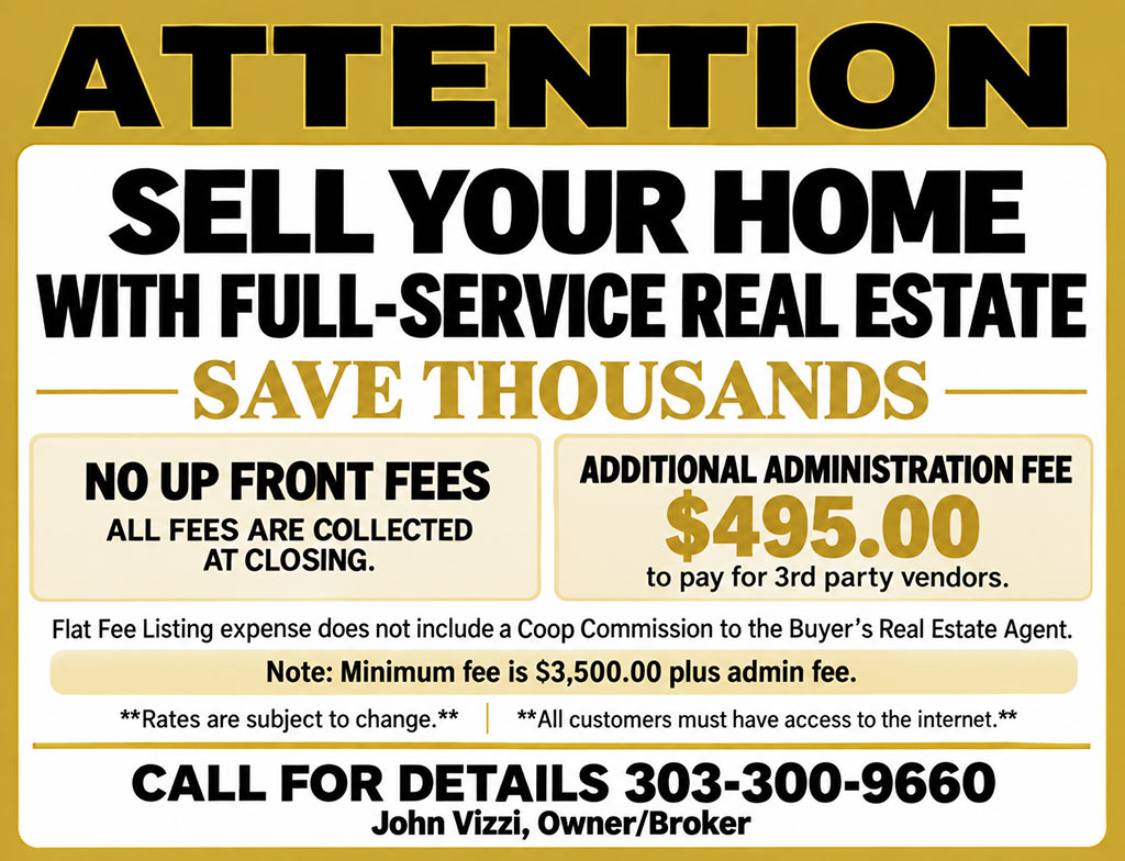 Sell your home with full-service real estate and save thousands – Colorado Flat Fee Realty fee details